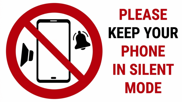 Please Keep Your Phone In Silent Mode